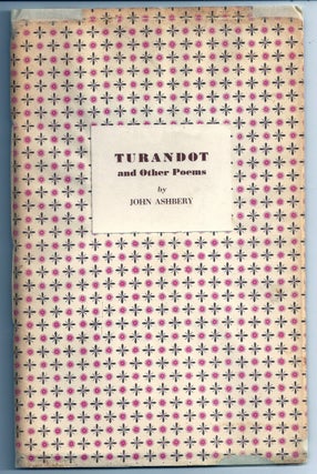 Item #019023 TURANDOT AND OTHER POEMS. John ASHBERY