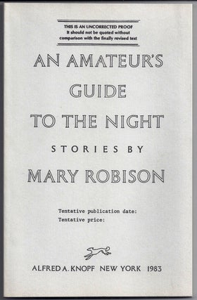 Item #019074 AN AMATEUR'S GUIDE TO THE NIGHT. Mary ROBISON