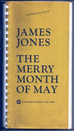 Item #019128 THE MERRY MONTH OF MAY. James JONES