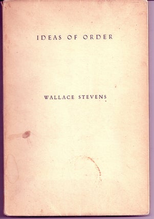 Item #019178 IDEAS OF ORDER. Wallace STEVENS