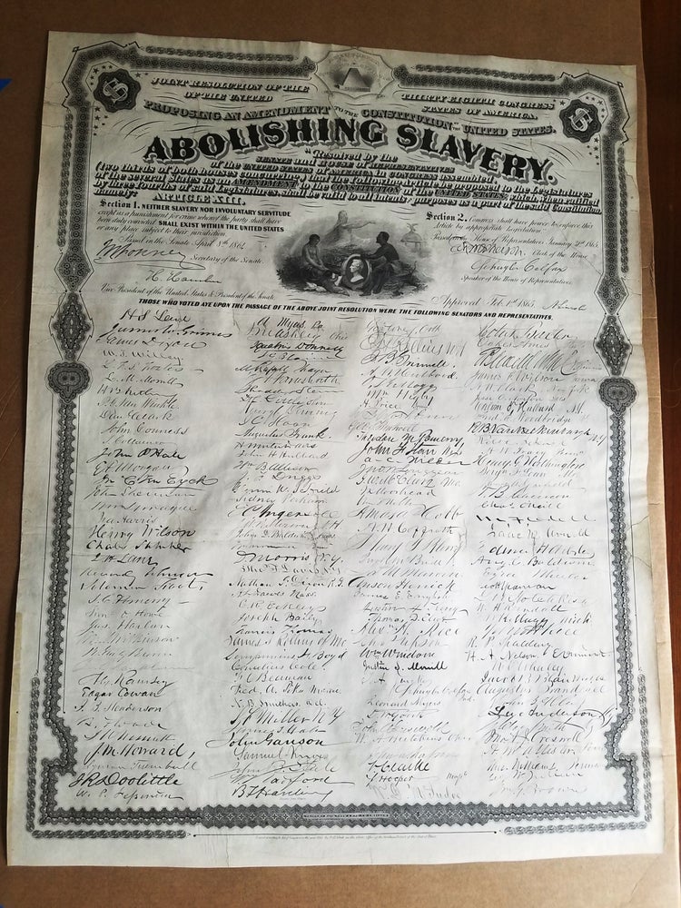 Item #019219 THIRTEENTH AMENDMENT. JOINT RESOLUTION OF THE THIRTY EIGHTH CONGRESS ... PROPOSING AN AMENDMENT TO THE CONSTITUTION ... ABOLISHING SLAVERY. RESOLVED. AFRICAN-AMERICANA, Abraham LINCOLN.