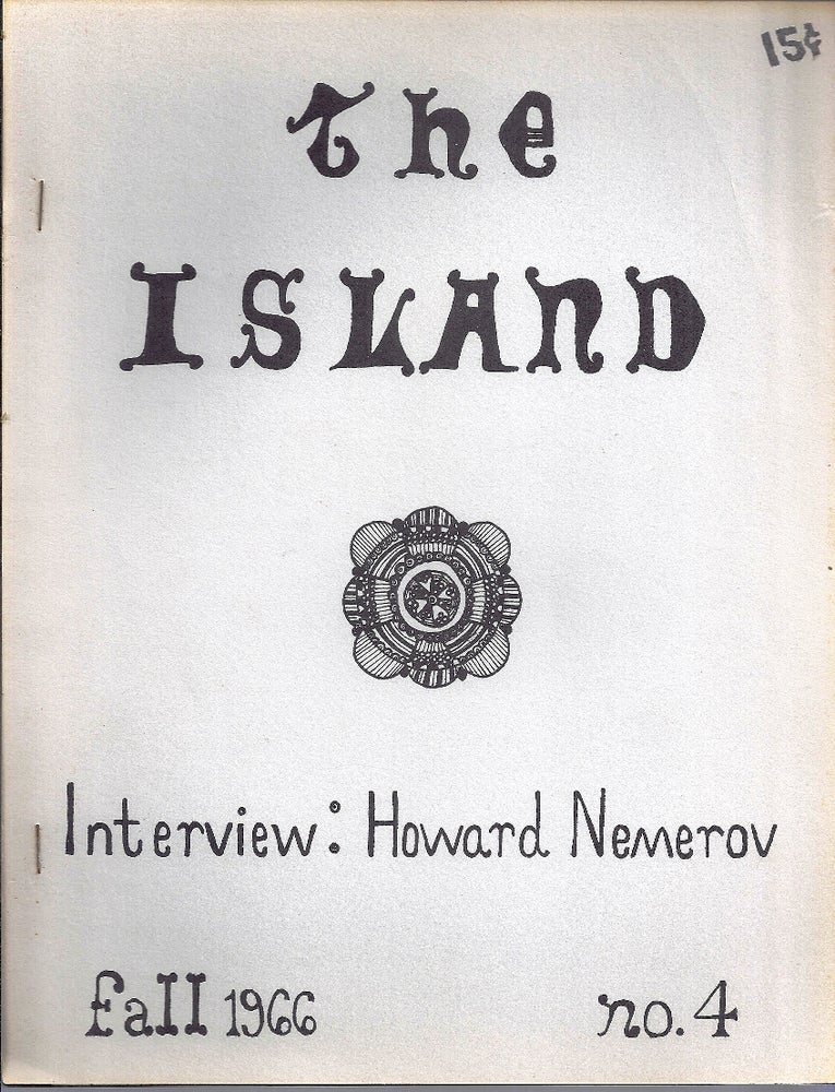 Item #019307 THE ISLAND. Fall 1966, #4. LITERARY PERIODICALS, Howard NEMEROV.