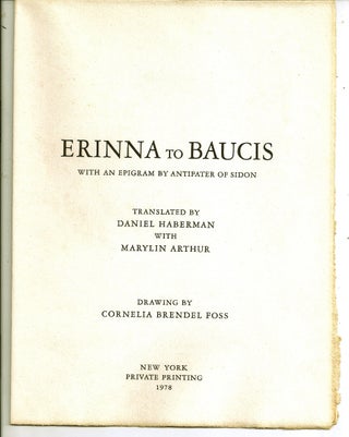Item #019417 ERINNA TO BAUCIS With an Epigram by Antipater of Sidon. ERINNA