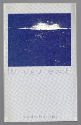 Item #019605 HARMONY OF THE WORLD. Charles BAXTER