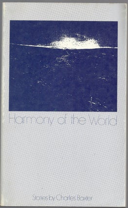 Item #019606 HARMONY OF THE WORLD. Charles BAXTER