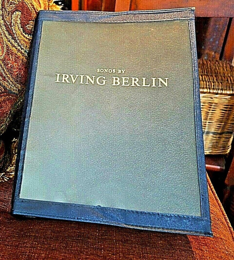 Item #019676 SIGNED COLLECTION OF SHEET MUSIC. Irving BERLIN.