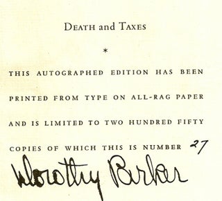 DEATH AND TAXES. Dorothy PARKER.