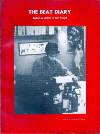 Item #019755 THE BEAT DIARY. THE UNSPEAKABLE VISIONS OF THE INDIVIDUAL. Volume 5. LITERARY...