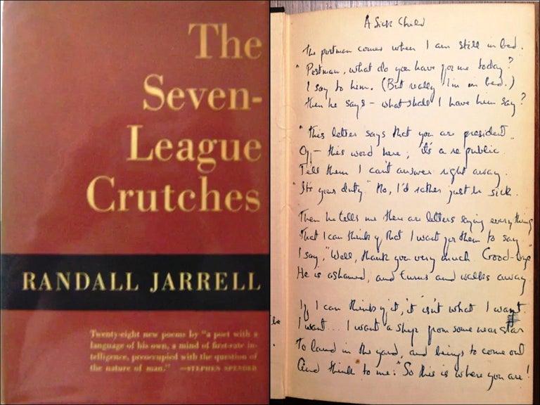 Item #019813 THE SEVEN-LEAGUE CRUTCHES with a Complete MANUSCRIPT of His Famous Poem "A Sick Child" Randall JARRELL.