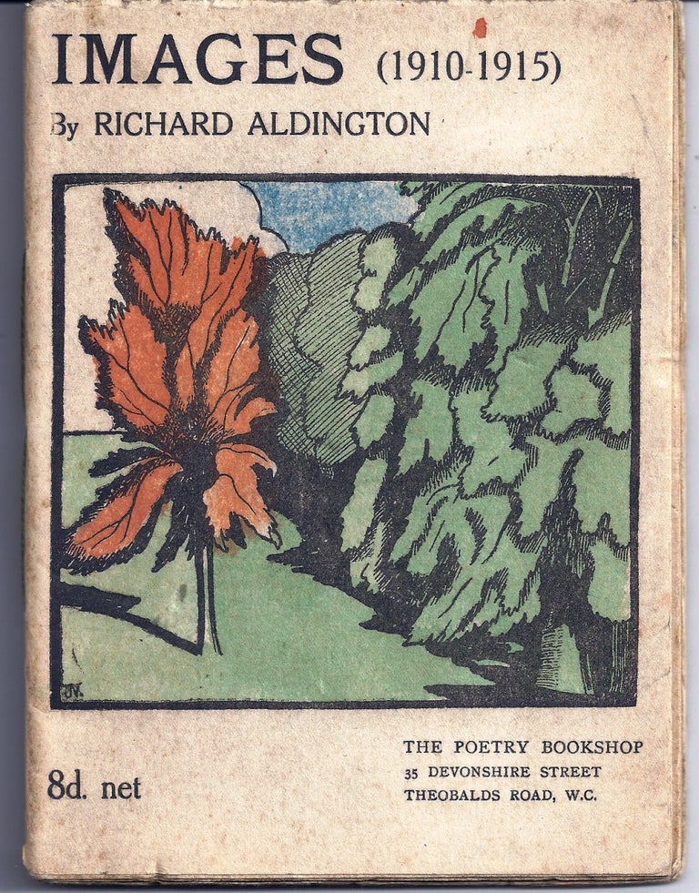 Item #019814 IMAGES (1910-1915). Richard ALDINGTON.