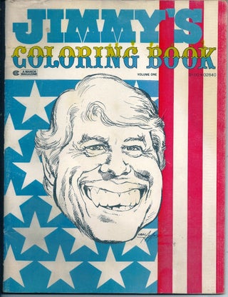 Item #019825 JIMMY'S COLORING BOOK. The Peanut Farmer's Own Coloring Book. Volume 1. Jimmy CARTER