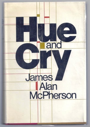 Item #019841 HUE AND CRY. James Alan McPHERSON