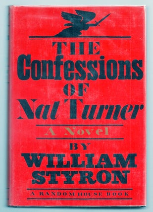 Item #019848 THE CONFESSIONS OF NAT TURNER. William STYRON