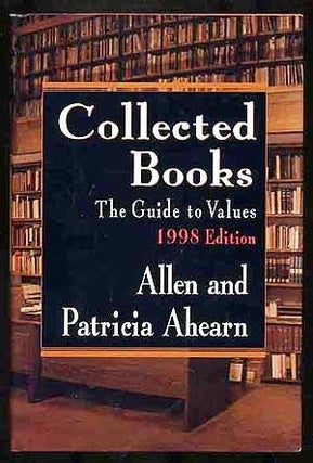 Item #019879 COLLECTED BOOKS. The Guide to Values. 1998 Edition. Allen and Patricia AHEARN
