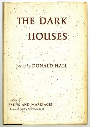 Item #020154 THE DARK HOUSES. Donald HALL