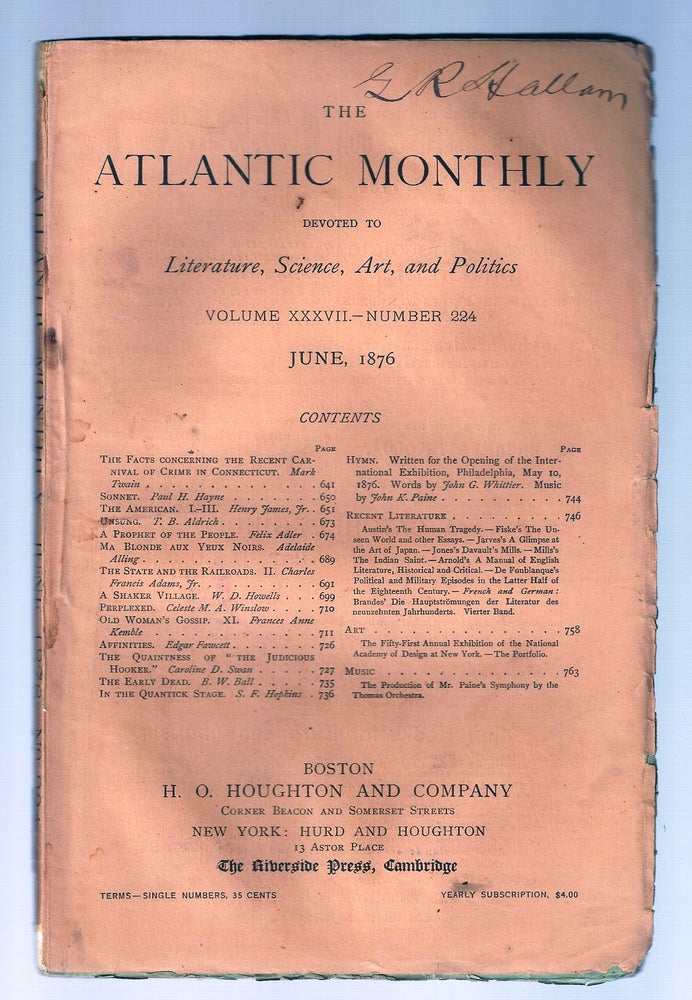 Item #020200 "The Facts Concerning the Recent Carnival of Crime in Connecticut" in THE ATLANTIC MONTHLY, June, 1876. Mark TWAIN, Samuel CLEMENS.