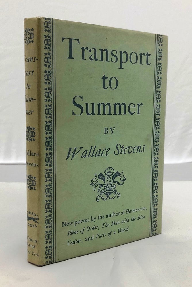 Item #020228 TRANSPORT TO SUMMER. Wallace STEVENS.