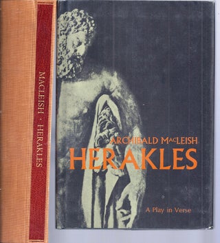 Item #020314 HERAKLES. A Play in Verse. Archibald MacLEISH