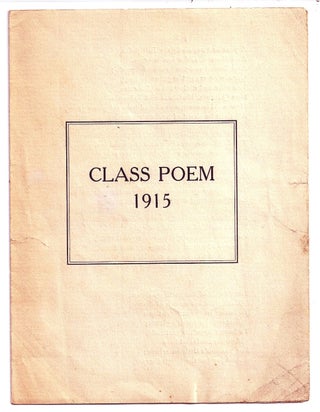 Item #020330 CLASS POEM 1915. Archibald MacLEISH