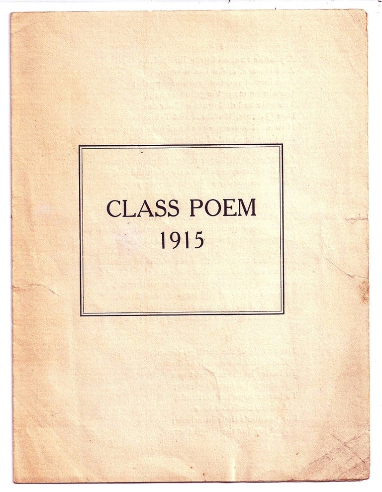 Item #020330 CLASS POEM 1915. Archibald MacLEISH.