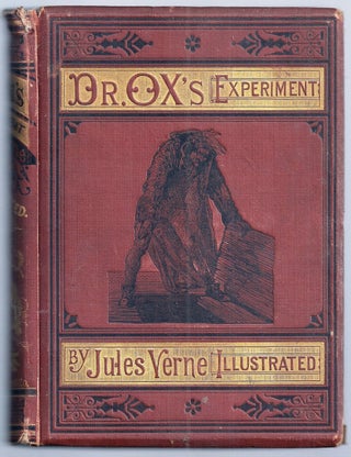 Item #020342 DR. OX'S EXPERIMENT, AND OTHER STORIES. Jules VERNE