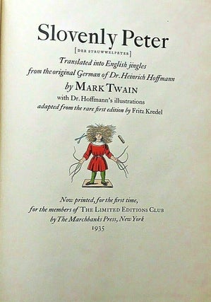 Item #020386 SLOVENLY PETER. Mark TWAIN, Heinrich HOFFMAN, Samuel CLEMENS