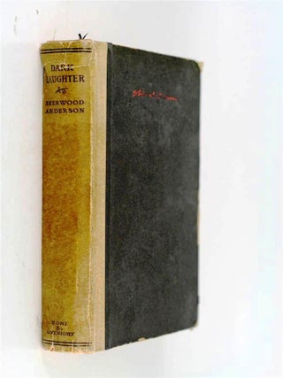 Item #020414 DARK LAUGHTER. Sherwood ANDERSON