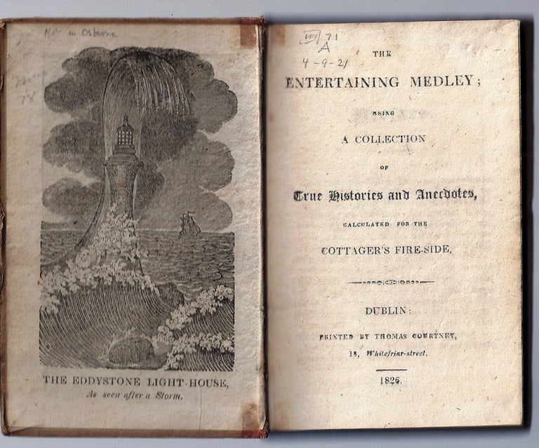 Item #020565 THE ENTERTAINING MEDLEY; BEING A COLLECTION OF TRUE HISTORIES AND ANECDOTES CALCULATED FOR THE COTTAGER'S FIRE-SIDE. Abigail ROBERTS.