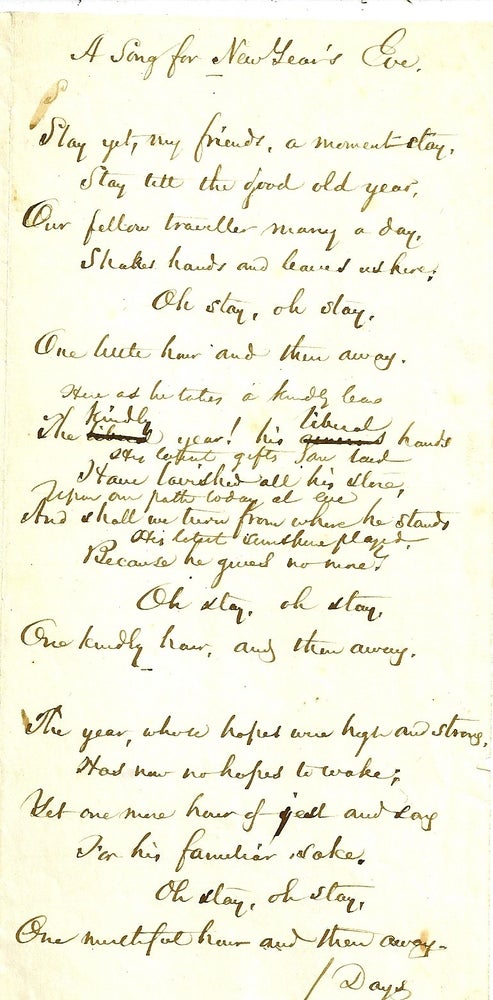 Item #020649 AUTOGRAPH MANUSCRIPT SIGNED (AMS): "A Song for New Year's Eve" William Cullen BRYANT.
