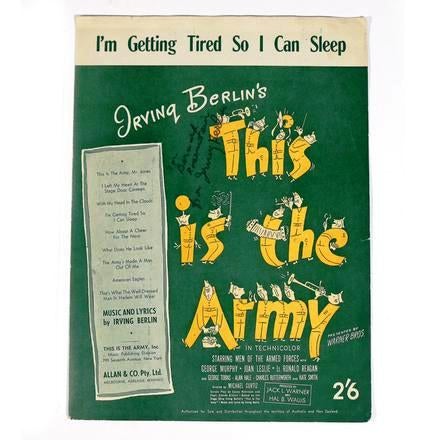 Item #020826 I'M GETTING TIRED SO I CAN SLEEP. THIS IS THE ARMY. Irving BERLIN.
