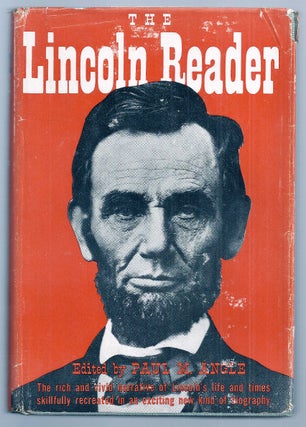 Item #020867 THE LINCOLN READER. Paul M. ANGLE