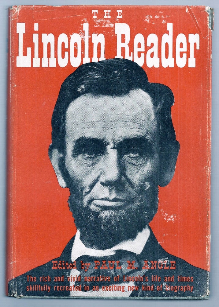 Item #020867 THE LINCOLN READER. Paul M. ANGLE.