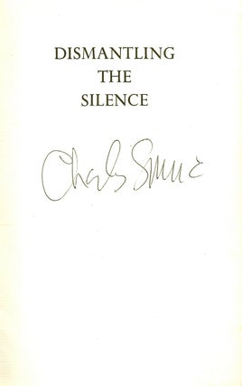 Item #020874 DISMANTLING THE SILENCE. POEMS. Charles SIMIC