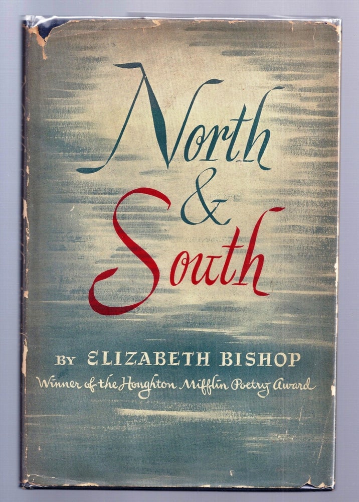 Item #020902 NORTH & SOUTH. Elizabeth BISHOP.