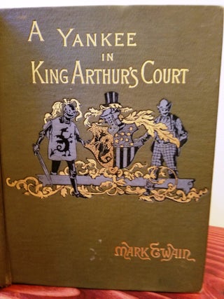 Item #020944 A CONNECTICUT YANKEE IN KING ARTHUR'S COURT. Mark TWAIN, Samuel CLEMENS