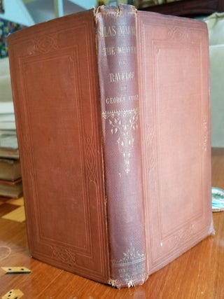 Item #021031 SILAS MARNER: THE WEAVER OF RAVELOE. George ELIOT