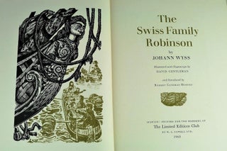 Item #021094 THE SWISS FAMILY ROBINSON. Johann David WYSS