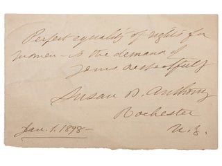 Item #021122 AUTOGRAPH QUOTATION SIGNED (AQS) Regarding Perfect Equality of Rights. Susan B. ANTHONY