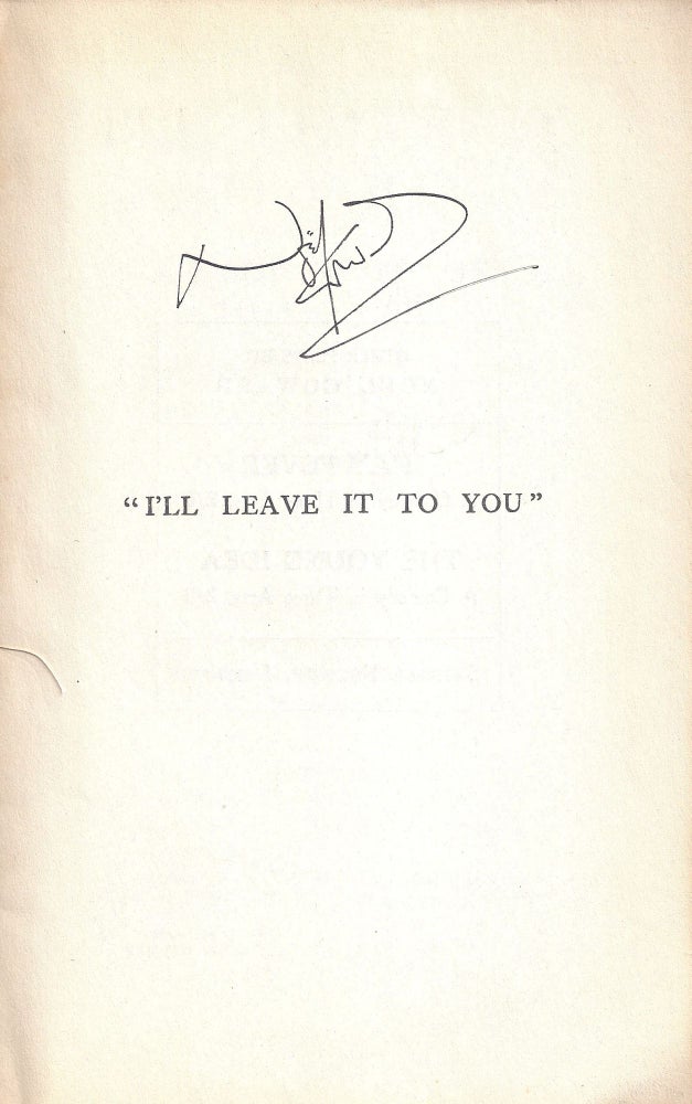Item #021223 "I'LL LEAVE IT TO YOU." A Light Comedy in Three Acts. Noel COWARD.