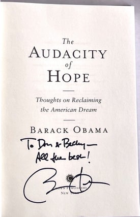 Item #021269 AUDACITY OF HOPE. THOUGHTS ON RECLAIMING THE AMERICAN DREAM. Barack OBAMA