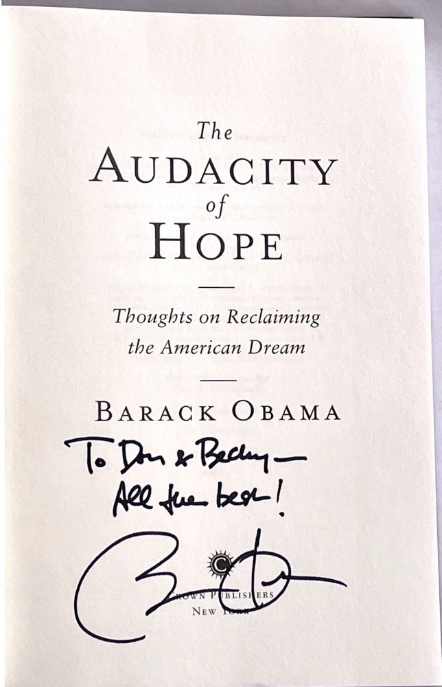 Item #021269 AUDACITY OF HOPE. THOUGHTS ON RECLAIMING THE AMERICAN DREAM. Barack OBAMA.