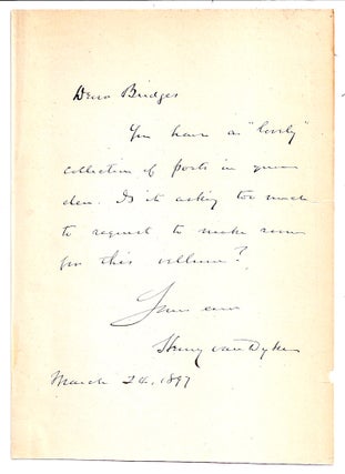 Item #021382 AUTOGRAPH NOTE SIGNED (ANS). Henry VAN DYKE