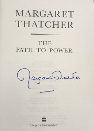 Item #021387 THE PATH TO POWER. Margaret THATCHER