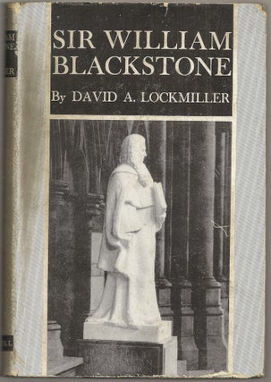 Item #021415 SIR WILLIAM BLACKSTONE. David A. LOCKMILLER