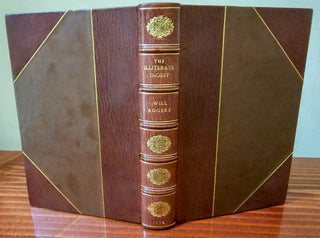 Item #021511 THE ILLITERATE DIGEST. Will ROGERS