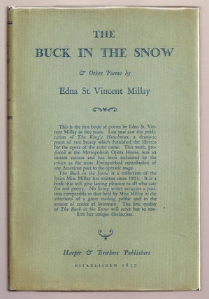 Item #021631 THE BUCK IN THE SNOW & Other Poems. Edna St. Vincent MILLAY