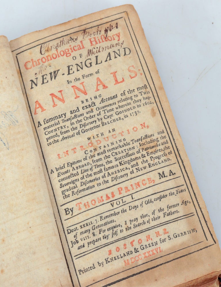 Item #021861 A CHRONOLOGICAL HISTORY OF NEW-ENGLAND IN THE FORM OF ANNALS. Thomas PRINCE.