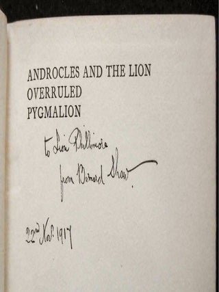 ANDROCLES AND THE LION, OVERRULE, PYGMALION. George Bernard SHAW.